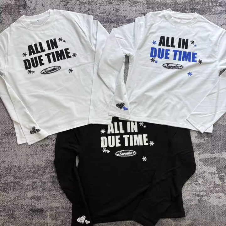 All in due time longsleeve