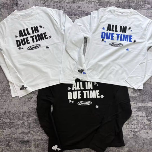 All in due time longsleeve