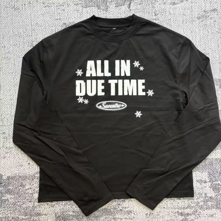 All in due time longsleeve